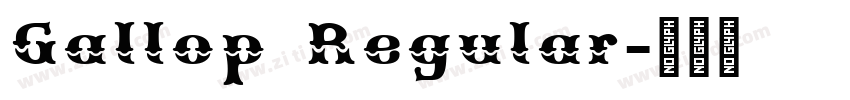 Gallop Regular字体转换